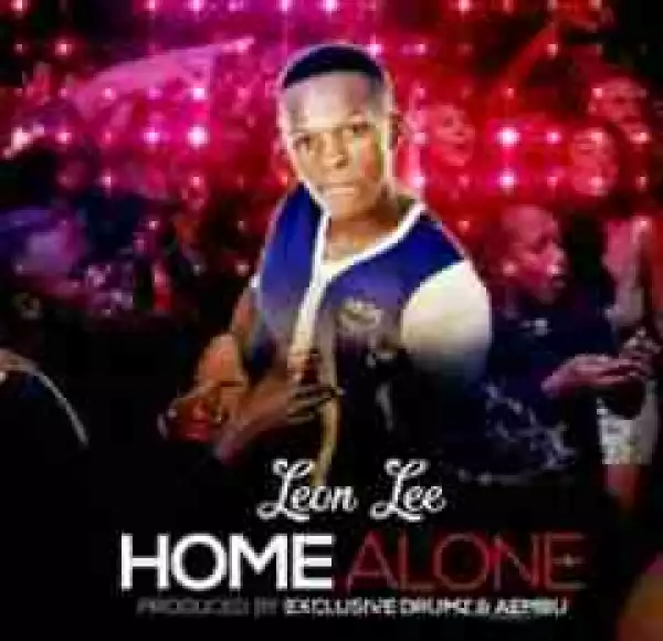Leon Lee - Home Alone